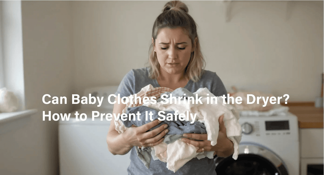 Can Baby Clothes Shrink in the Dryer? How to Prevent It Safely - MOSSRIVER
